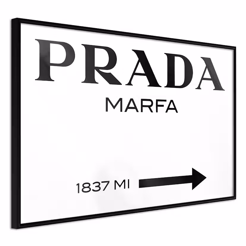 Poster Artgeist Affisch Prada Marfa Svart ram, 30x20 cm